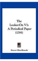 The Looker-On V1