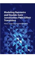 Modeling Nanowire and Double-Gate Junctionless Field-Effect Transistors