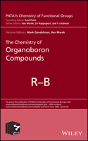 The Chemistry of Organoboron Compounds, 2 Volume Set