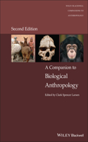 Companion to Biological Anthropology