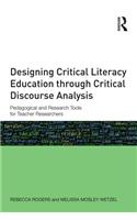 Designing Critical Literacy Education through Critical Discourse Analysis