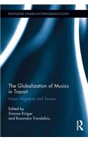 The Globalization of Musics in Transit