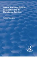 Greece, European Political Cooperation and the Macedonian Question