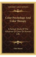 Color Psychology and Color Therapy