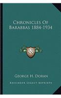 Chronicles Of Barabbas 1884-1934
