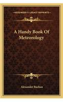 A Handy Book Of Meteorology