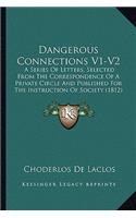 Dangerous Connections V1-V2