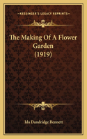 Making Of A Flower Garden (1919)