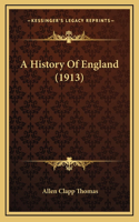 A History Of England (1913)