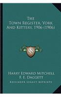 Town Register, York And Kittery, 1906 (1906)