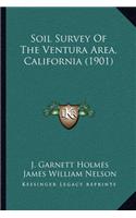 Soil Survey Of The Ventura Area, California (1901)