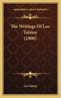 Writings Of Leo Tolstoy (1900)
