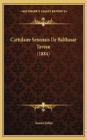 Cartulaire Senonais de Balthasar Taveau (1884)