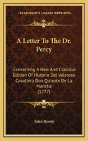 A Letter To The Dr. Percy