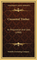 Creosoted Timber