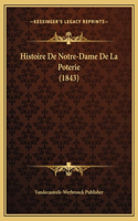 Histoire De Notre-Dame De La Poterie (1843)