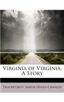 Virginia of Virginia, a Story