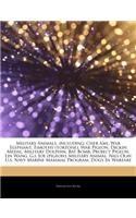 Articles on Military Animals, Including: Cher Ami, War Elephant, Timothy (Tortoise), War Pigeon, Dickin Medal, Military Dolphin, Bat Bomb, Project Pig