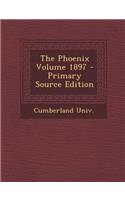 The Phoenix Volume 1897