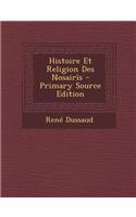 Histoire Et Religion Des Nosairîs