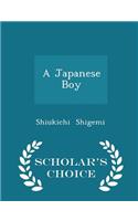 A Japanese Boy - Scholar's Choice Edition