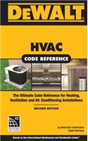 Dewalt HVAC Code Reference: Based on the 2015 International Mechanical Code, Spiral Bound Version