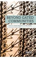 Beyond Gated Communities