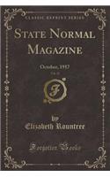 State Normal Magazine, Vol. 22: October, 1917 (Classic Reprint)