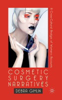 Cosmetic Surgery Narratives