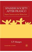 Spanish Society After Franco