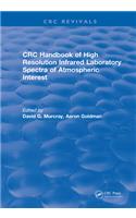 Handbook of High Resolution Infrared Laboratory Spectra of Atmospheric Interest (1981)