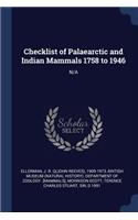 Checklist of Palaearctic and Indian Mammals 1758 to 1946