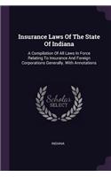 Insurance Laws Of The State Of Indiana