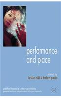 Performance and Place