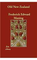Old New Zealand: (English)