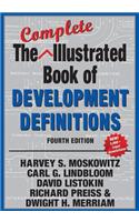 The Complete Illustrated Book of Development Definitions