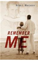 Remember Me