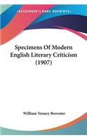 Specimens Of Modern English Literary Criticism (1907)