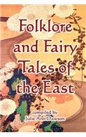 Folklore And Fairy Tales Of The East