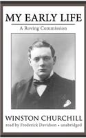 My Early Life Lib/E: A Roving Commission