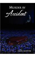 Murder by Accident