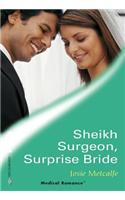 Sheikh Surgeon, Surprise Bride