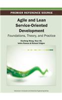 Agile and Lean Service-Oriented Development: Foundations, Theory, and Practice