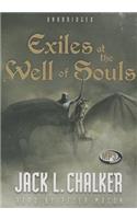 Exiles at the Well of Souls