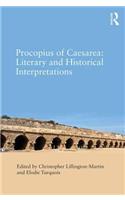 Procopius of Caesarea: Literary and Historical Interpretations