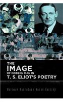 Image of Modern Man in T. S. Eliot's Poetry
