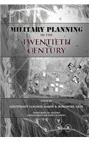 Military Planning in the Twentieth Century