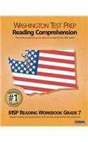 Washington Test Prep Reading Comprehension Msp Reading Workbook Grade 7: Aligned to the Common Core Standards