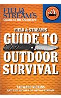 Field & Stream's Guide to Outdoor Survival