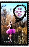 The Circus In Me: (English)